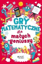 GRY MATEMATYCZNE DLA MAŁYCH GENIUSZY
