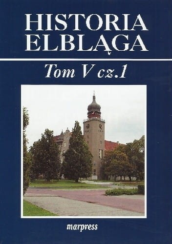 HISTORIA ELBLAGA T.5 CZ.1.jpg