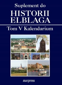 HISTORIA ELBLAGA T.5 KALENDARIUM