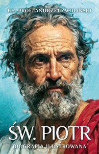 ŚW.PIOTR.BIOGRAFIA ILUSTROWANA