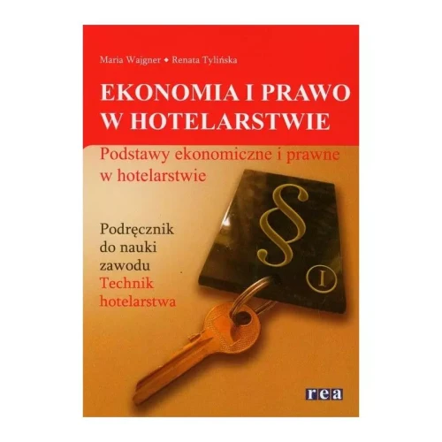 ekonomia-i-prawo-w-hotelarstwie-podstawy-ekonomiczne-i-prawne-w-hotelarstwie-podrecznik-do-nauki-zawodu.webp