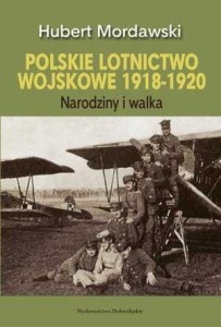 POLSKIE LOTNICTWO WOJSKOWE 1918-1920