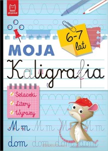 MOJA KALIGRAFIA.SZLACZKI LITERY WYRAZY