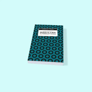 MEDYCYNA ALTERNATYWNA/PSZENICA I KOĄKOL/