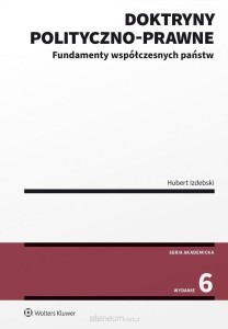 DOKTRYNY POLITYCZNO-PRAWNE.FUNDAMENTY WSPÓŁCZESNYCH PAŃSTW
