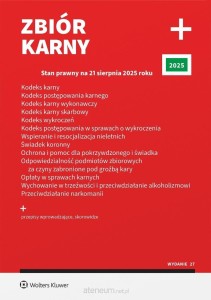 KODEKS KARNY.KODEKS POSTĘPOWANIA KARNEGO/ZBÓR KARNY/