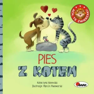 PIES Z KOTEM.ACH TE ZWIERZAKI