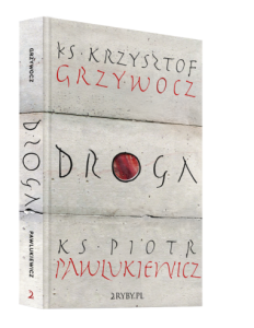 DROGA KS.K.GRZYWOCZ/KS.P.PAWLUKIEWICZ
