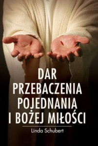 DAR PRZEBACZANIA POJEDNANIA I BOŻEJ MIŁOŚCI