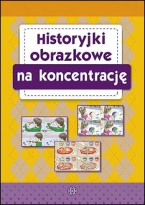HISTORYJKI OBRAZKOWE NA KONCENTRACJĘ