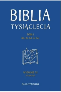 BILIA TYSIĄCLECIA T.1 WYD.VI STUDYJNE