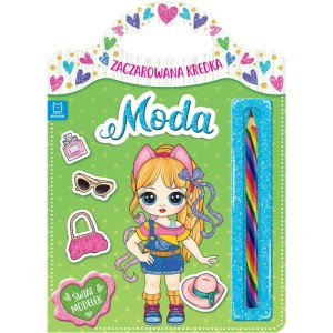 ZACZAROWANA KREDKA.MODA.ŚWIAT MODELEK