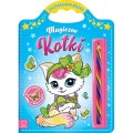 magiczne-kotki-kolorowanka-z-naklejkami-zaczarowana-kredka.jpg