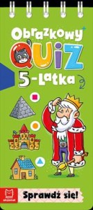OBRAZKOWY QUIZ 5-LATKA.SPRAWDŹSIĘ