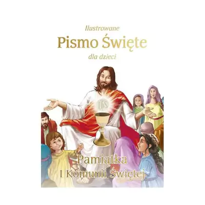 ilustrowane-pismo-swiete-dla-dzieci-pamiatka-i-komunii-swietej.webp