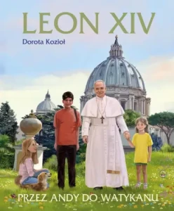 LEON XIV.PRZEZ ANDY DO WATYKANU