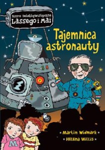 BIURO DETEKTYWISTYCZNE LASSEGOI MAI.TAJEMNICA ASTRONAUTY