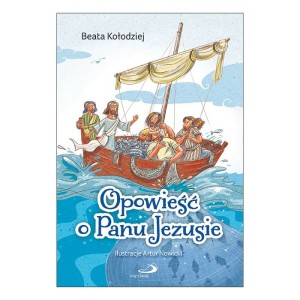 OPOWIEŚCI O PANU JEZUSIE