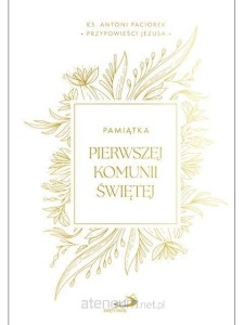 PRZYPOWIEŚCI JEZUSA/OBWOLUTA IKOMUNIA ŚW./