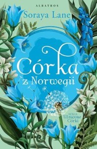 CÓRKA Z NORWEGII