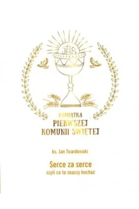 SERCE ZA SERCE,CZYLI CO TO ZNACZY KOCHAĆ