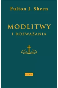 MODLITWY I ROZWAŻANIA