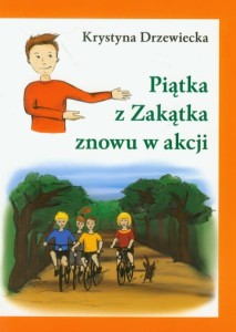 PIĄTKA Z ZAKĄTKA ZNOWU W AKCJI